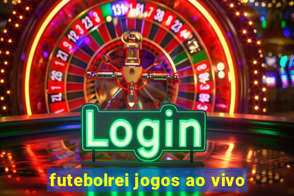 futebolrei jogos ao vivo